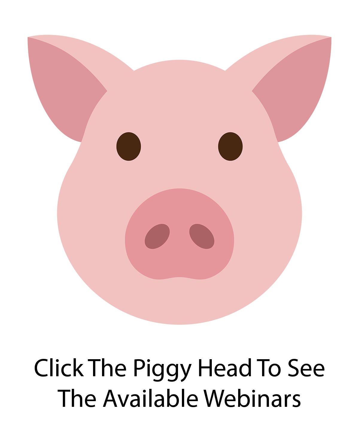 Webinars about your piggy